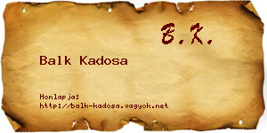 Balk Kadosa névjegykártya